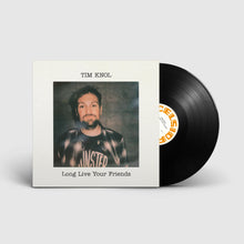 Load image into Gallery viewer, Tim Knol - Long Live Your Friends (PRE-ORDER, release 25 augustus)