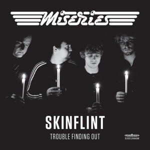The Miseries - Skinflint/Trouble Finding Out (7" vinyl single)